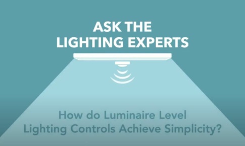 Ask the Expert - Luminaire Level Lighting Controls with Shaun Darragh